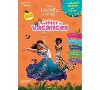 Disney - Encanto - De la Grande Section au CP - Cahier de vacances 2025 Cécile Vibaux (Auteur)