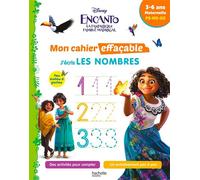 Disney - Encanto - Mon cahier effaçable - J'écris les nombres et je compte (3-6 ans) - Collectif - Hachette Education - broché - Scolaire / Universitaire