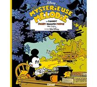 Disney / Glénat - Une mystérieuse mélodie : ou comment Mickey rencontra Minnie - Grand Prix du Festival d'Angoulême 2017