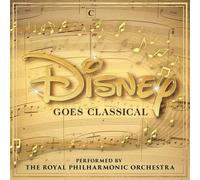 Disney Goes Classical by The Royal Philharmonic Orchestra [Audio CD] NEUF