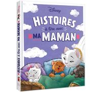 DISNEY - Histoires à lire avec ma maman - Collectif - Hachette Disney - cartonné - Album jeunesse