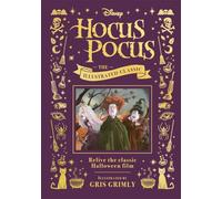 Disney Hocus Pocus – Le classique illustré – Revivez le film d'Halloween