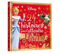 DISNEY - Hors-Série - 24 histoires pour attendre Noël: 24 histoires pour attendre Noël