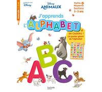 Disney – J'apprends l'alphabet avec les animaux Disney – Dès 3 ans – Hachette Pratique