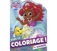 Disney Junior Ariel - Vive le coloriage ! - Livre de coloriage avec stickers - Dès 4 ans