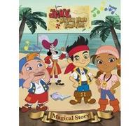 Disney Junior Jake and the Never Land Pirates Magical Story with Lenticular Front Cover (Disney Magical Story) - [Version Originale] Disney (Auteur)