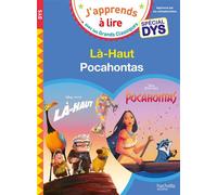 Disney - Là-Haut / Pocahontas - Spécial DYS (dyslexie) - Isabelle Albertin - Hachette Education - broché - Scolaire / Universitaire