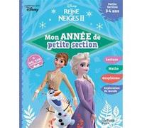 Disney - La Reine des Neiges 2 - Mon année Petite Section (3-4 ans)