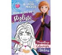 Disney La Reine des Neiges 2 - Mon bloc de styliste - Coup de coeur créations - Maquillage - Bloc stylisme et mode - Dès 5 ans