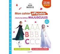 Disney - La Reine des neiges 2 - Mon cahier effaçable - J'écris les lettres majuscules (3-6 ans)