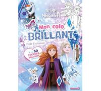 Disney La Reine des Neiges 2 - Mon colo brillant - Forêt Enchantée - + de 50 stickers brillants offerts