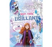 Disney La Reine des Neiges 2 - Mon colo brillant - Forêt Enchantée - + de 50 stickers brillants offerts