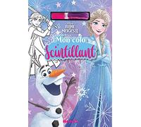 Disney La Reine des Neiges 2 - Mon colo scintillant - Bloc de coloriage - Dès 4 ans
