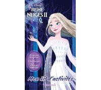 Disney La Reine des Neiges 2 - Mon kit d'activités (Elsa robe blanche) Avec 1 bloc + 12 cray - Collectif - Hemma - Boîte ou accessoire - Jeux livres objets