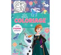 Coloriage avec stickers offerts - Livre coloriage 4 ans -Livre coloriage La Reine des Neiges - Livre coloriage Disney