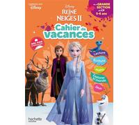 Disney - La Reine des Neiges - De la Grande Section au CP - Cahier de vacances 2026 - Hachette Education - Hachette Education - broché - Scolaire / Universitaire
