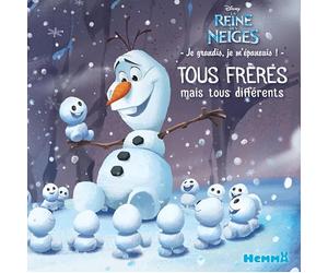 Disney La Reine des Neiges - Je grandis, je m'épanouis ! - Tous frères mais tous différents - Lecture album enfant - Dès 4 ans
