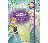 Le Journal De Mes 7 Ans Disney La Reine Des Neiges - Avec Plus De 100 Stickers