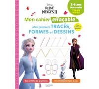 Disney - La Reine des neiges Mon cahier effaçable - Mes premiers tracés, formes et dessins (2-6 ans)