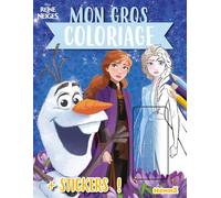 Disney La Reine des Neiges - Mon gros coloriage + stickers ! - Livre de coloriage avec stickers - Dès 4 ans