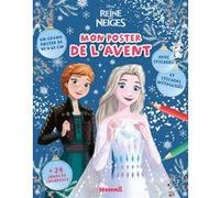 Disney La Reine des Neiges - Mon poster de l'Avent - 24 jours de coloriage - Un grand poster de 40x60cm - Avec stickers et stickers métallisés Collectif (Auteur)