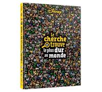 DISNEY - Le Cherche et Trouve le plus dur au monde