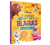 DISNEY - Le livre des blagues: Plus de 150 histoires drôles et les meilleures répliques de films