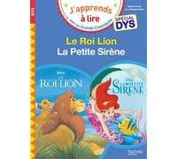 Disney - Le Roi Lion / La Petite Sirène - Spécial DYS (dyslexie) - Isabelle Albertin - Hachette Education - Poche - Scolaire / Universitaire