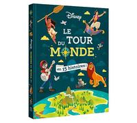 Disney – Le Tour du Monde en 15 histoires – Album jeunesse – Cartonné