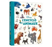 DISNEY - L'Encyclo des animaux