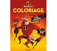 Disney Les Indestructibles 2 - Coloriage avec stickers