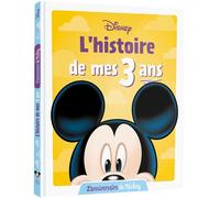L'histoire De Mes 3 Ans - L'anniversaire De Mickey