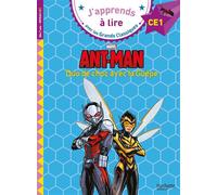 Disney - Marvel - Ant-Man, Duo de choc avec la guêpe, CE1 - Sandrine Wendling - Hachette Education - broché - Scolaire / Universitaire