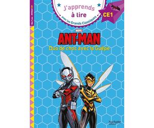 Disney - Marvel - Ant-Man, Duo de choc avec la guêpe, CE1 - Sandrine Wendling - Hachette Education - broché - Scolaire / Universitaire