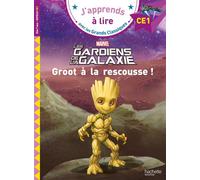 Disney - Marvel - Les gardiens de la galaxie, Groot à la rescousse ! CE1 - Isabelle Albertin - Hachette Education - broché - Scolaire / Universitaire