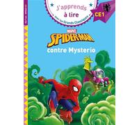 Disney - Marvel - Spider-Man contre Mysterio, CE1 - Isabelle Albertin - Hachette Education - broché - Scolaire / Universitaire