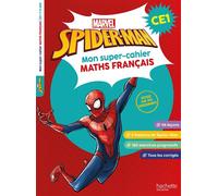 Disney - Marvel - Spider-Man - Mon super-cahier Maths Français - CE1 - Léopaul Amcar - Hachette Education - broché - Scolaire / Universitaire