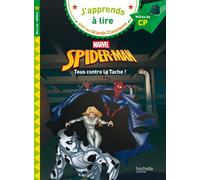 Disney Marvel - Spiderman - Tous contre la Tache ! CP niveau 2 - Isabelle Albertin - Hachette Education - broché - Scolaire / Universitaire