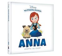 DISNEY - Mes Premières Histoires - Anna adopte un chiot - Walt Disney - Hachette Disney - cartonné - Album jeunesse