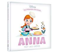 DISNEY - Mes Premières Histoires - Anna fait des crêpes - Collectif - Hachette Disney - broché - Document jeunesse