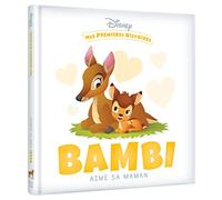 DISNEY - Mes Premières Histoires - Bambi aime sa maman - Walt Disney - Hachette Disney - cartonné - Album jeunesse
