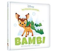 DISNEY - Mes Premières Histoires - Bambi découvre la neige: Bambi découvre la neige