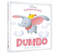 DISNEY - Mes Premières histoires - Dumbo dans les nuages