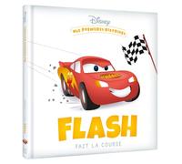 DISNEY - Mes Premières Histoires - Flash fait la course
