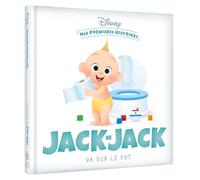 Disney – Mes Premières Histoires : Jack-Jack va sur le pot – Album éveil dès la naissance – Cartonné