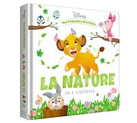 DISNEY - Mes Premières Histoires - La Nature en 6 histoires