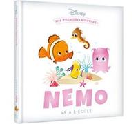 Disney – Mes Premières Histoires : Nemo va à l'école – Album jeunesse – Cartonné
