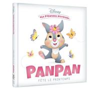 DISNEY - Mes Premières Histoires - Panpan fête le Printemps - Walt Disney - Hachette Disney - cartonné - Album jeunesse