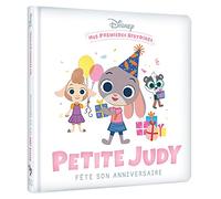 Disney – Mes Premières Histoires – Petite Judy fête son anniversaire
