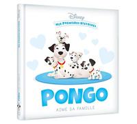 DISNEY - Mes Premières Histoires - Pongo aime sa famille - Collectif - Hachette Disney - cartonné - Album jeunesse